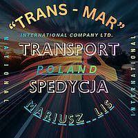 FIRMA TRANSPORTOWA "TRANS-MAR" INTERNATIONAL KATARZYNA KOPYT